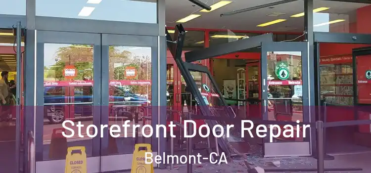 Storefront Door Repair Belmont-CA